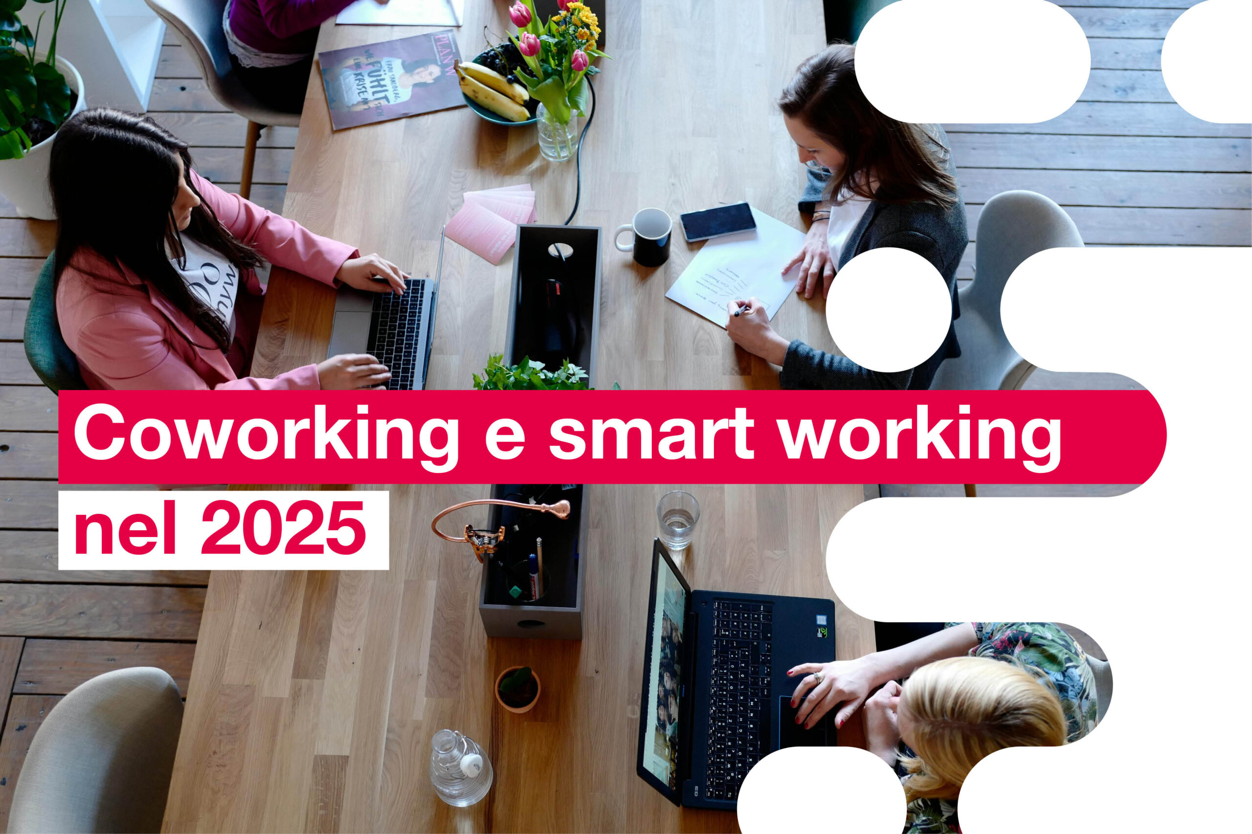 Coworking e smart working nel 2025